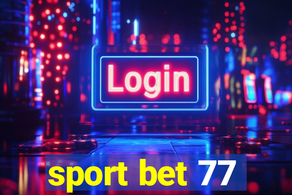 sport bet 77